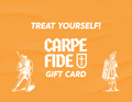 Carpe Fide Gift Card